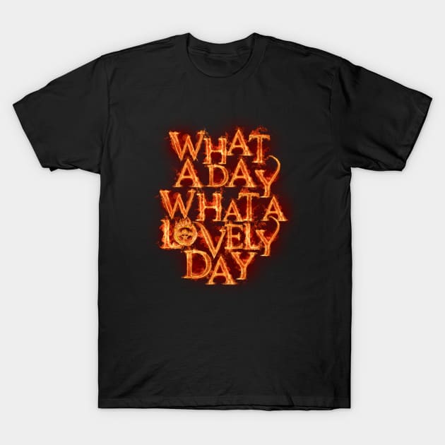 What A Day! T-Shirt by Exosam